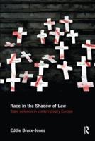 Race in the Shadow of Law