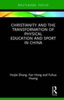 Christianity, Physical Education and Sport in China