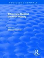 Ethics and Medical Decision Making