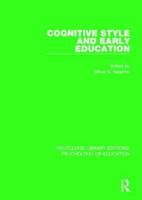Cognitive Style and Early Education