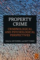 Property Crime: Criminological and Psychological Perspectives