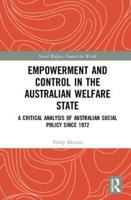 Empowerment and Control in the Australian Welfare State