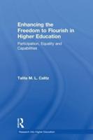 Enhancing the Freedom to Flourish in Higher Education