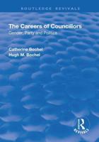 The Careers of Councillors