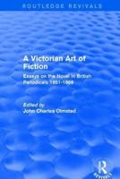 A Victorian Art of Fiction 1851-1869