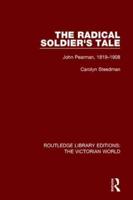 The Radical Soldier's Tale: John Pearman, 1819-1908