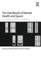 The Handbook of Mental Health and Space