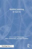 Implicit Learning: 50 Years On