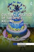 Cultural Politics of Targeted Killing