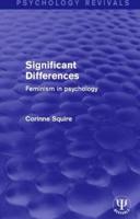 Significant Differences: Feminism in Psychology
