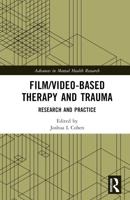 Film/video-Based Therapy and Trauma