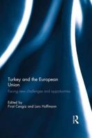 Turkey and the European Union: Facing New Challenges and Opportunities