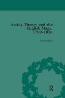 Acting Theory and the English Stage, 1700-1830. Volume 3