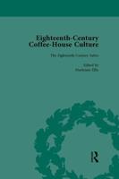Eighteenth-Century Coffee-House Culture. Volume 2
