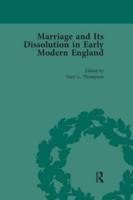 Marriage and Its Dissolution in Early Modern England. Volume 1