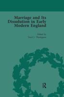 Marriage and Its Dissolution in Early Modern England. Volume 4