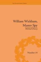 William Wickham, Master Spy: The Secret War Against the French Revolution
