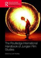 The Routledge International Handbook of Jungian Film Studies