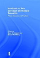 Handbook of Arts Education and Special Education