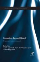 Perception Beyond Gestalt