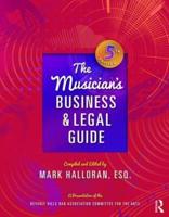 The Musician's Business & Legal Guide