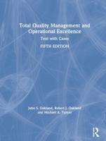 Total Quality Management and Operational Excellence : Text with Cases