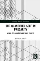 The Quantified Self in Precarity: Work, Technology and What Counts