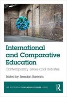 International and Comparative Education: Contemporary Issues and Debates