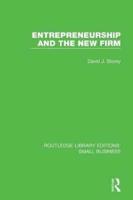 Entrepreneurship and the New Firm