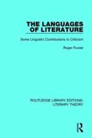 The Languages of Literature: Some Linguistic Contributions to Criticism