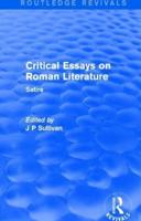 Critical Essays on Roman Literature. 2 Satire