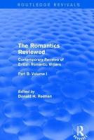 The Romantics Reviewed Part B Byron and Regency Society Poets