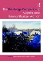 The Routledge Companion to Media and Humanitarian Action