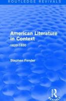 American Literature in Context. 1620-1830