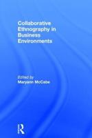 Collaborative Ethnography in Business Environments