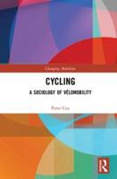 Cycling: A Sociology of Vélomobility