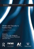 Water and Security in Central Asia