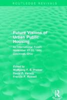 Future Visions of Urban Public Housing
