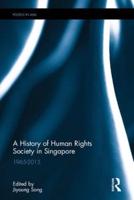 The History of Human Rights Society in Singapore