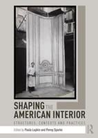 Shaping the American Interior