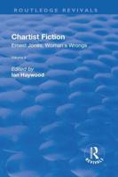 Chartist Fiction. Volume 2 Ernest Jones, Woman's Wrongs