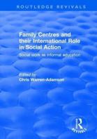 Family Centres and Their International Role in Social Action