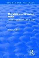 The Making of Christian Malta