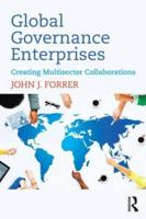 Global Governance Enterprises: Creating Multisector Collaborations