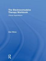 The Electroconvulsive Therapy Workbook