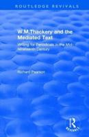 W.M. Thackery and the Mediated Text