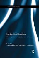 Immigration Detention: The migration of a policy and its human impact