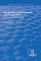 Semiperipheral Development and Foreign Policy