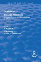 Traditional Chinese Medicines: Molecular Structures, Natural Sources and Applications