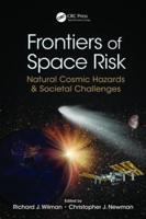 Frontiers of Space Risk